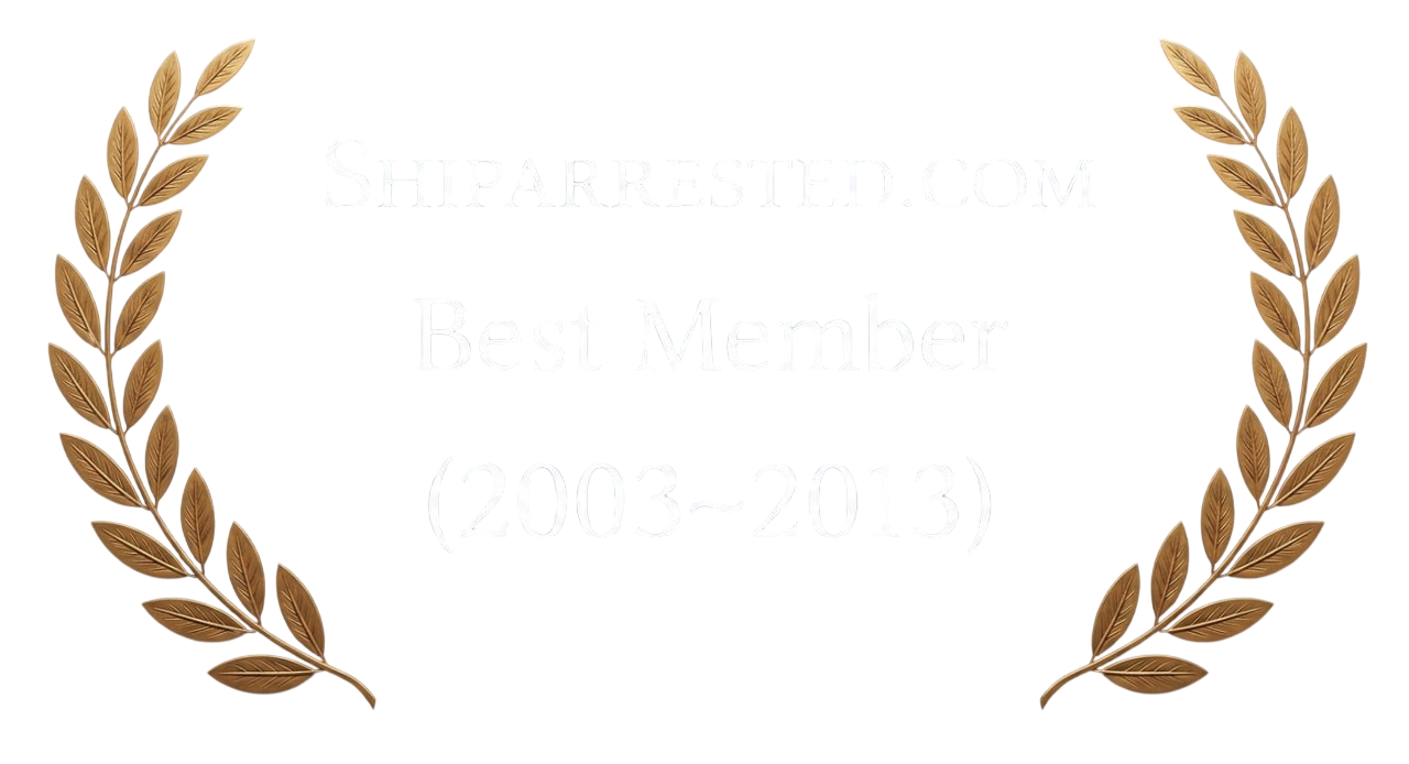 Shiparrested.com Best Member (2003–2013)